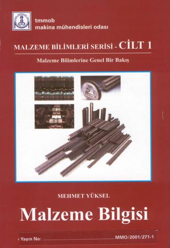 MALZEME BİLİMLERİ SERİSİ CİLT -1