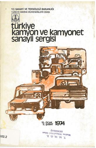 TÜRKİYE KAMYON VE KAMYONET SANAYİİ SERGİSİ (1974) (PDF Kitap)