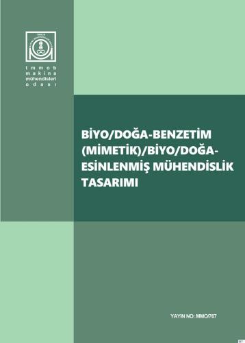 BİYO/DOĞA-BENZETİM (MİMETİK)/BİYO/DOĞA-ESİNLENMİŞ MÜHENDİSLİK TASARIMI